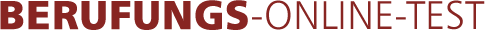 Berufungsberatung - BERUFUNGS-ONLINE-TEST